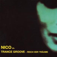 Trance Groove vs. Nico - Reich der Träume. © Trance Groove